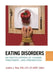 Eating Disorders: An Encyclopedia of Causes, Treatment, and Prevention by Justine Reel