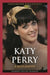 Katy Perry: A Biography by Kimberly Summers