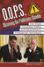 O.O.P.S.: Observing Our Politicians Stumble: The Worst Candidate Gaffes and Recoveries in Presidential Campaigns by Stephen Frantzich