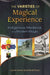 The Varieties of Magical Experience: Indigenous, Medieval, and Modern Magic by Lynne Hume