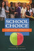 School Choice: A Balanced Approach by William Jeynes