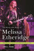 The Words and Music of Melissa Etheridge by James E. Perone