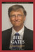 Bill Gates: A Biography by Michael Becraft