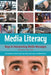 Media Literacy: Keys to Interpreting Media Messages by Art Silverblatt