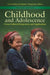 Childhood and Adolescence: Cross-Cultural Perspectives and Applications by Uwe Gielen