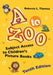 A to Zoo: Subject Access to Children's Picture Books, 10th Edition by Rebecca L. Thomas