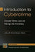 Introduction to Cybercrime: Computer Crimes, Laws, and Policing in the 21st Century by Joshua B. Hill