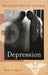 Depression by Blaise A. Aguirre
