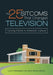 The 25 Sitcoms That Changed Television: Turning Points in American Culture by Aaron Barlow