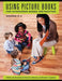 Using Picture Books for Standards-Based Instruction, Grades Kâ "2 by Patricia Messner