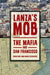 Lanza's Mob: The Mafia and San Francisco by Christina Diedoardo