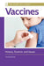 Vaccines: History, Science, and Issues by Tish Davidson