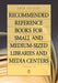 Recommended Reference Books for Small and Medium-Sized Libraries and Media Centers: 2016 Edition, Volume 36 by Juneal M. Chenoweth