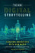 The New Digital Storytelling: Creating Narratives with New Media--Revised and Updated Edition, 2nd Edition by Bryan Alexander