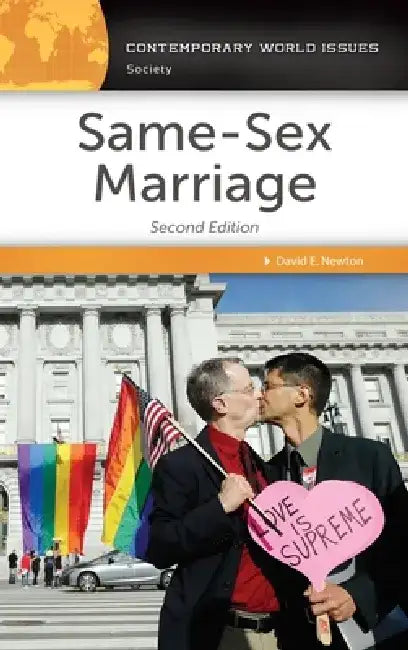 Same-Sex Marriage: A Reference Handbook by David Newton