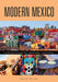 Modern Mexico by James D. Huck