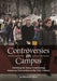 Controversies on Campus: Debating the Issues Confronting American Universities in the 21st Century by Joy Blanchard