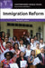 Immigration Reform: A Reference Handbook by Michael C. Lemay