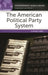 The American Political Party System: A Reference Handbook by Michael C. Lemay