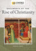 Documents of the Rise of Christianity by Kevin W. Kaatz