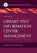 Library and Information Center Management by Barbara Moran