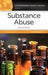 Substance Abuse: A Reference Handbook, 2nd Edition by David E. Newton