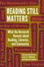 Reading Still Matters: What the Research Reveals about Reading, Libraries, and Community by Catherine Sheldrick Ross