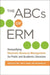 The ABCs of Erm: Demystifying Electronic Resource Management for Public and Academic Librarians by Jessica Zellers