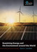 Examining Energy and the Environment Around the World by Bruce E. Johansen