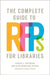 The Complete Guide to Rfps for Libraries by Katina Strauch