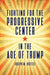 Fighting for the Progressive Center in the Age of Trump by Joseph M. Hoeffel