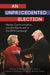 An Unprecedented Election: Media, Communication, and the Electorate in the 2016 Campaign by Benjamin R. Warner