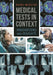 Medical Tests in Context: Innovations and Insights by Randi Minetor