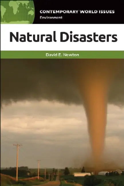 Natural Disasters: A Reference Handbook by David E. Newton