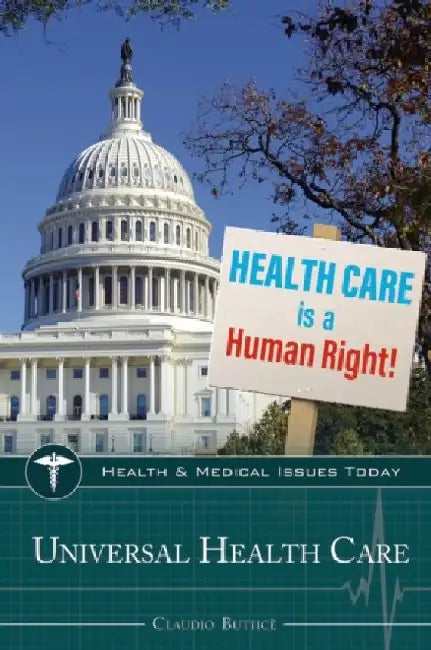 Universal Health Care by Claudio Buttice