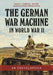 The German War Machine in World War II: An Encyclopedia by David T. Zabecki