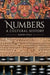 Numbers: A Cultural History by Robert Kiely