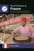 Food Cultures of France: Recipes, Customs, and Issues by Maryann Tebben