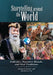 Storytelling Around the World: Folktales, Narrative Rituals, and Oral Traditions by Jelena Čvorovic