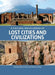 A Cultural Encyclopedia of Lost Cities and Civilizations by Michael Shally-Jensen