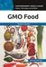 Gmo Food, 2nd Edition: A Reference Handbook, 2nd Edition by David E. Newton