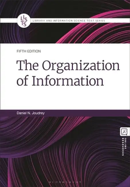 The Organization of Information by Daniel N. Joudrey