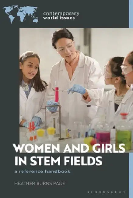 Women and Girls in Stem Fields: A Reference Handbook by Heather Burns Page