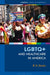 LGBTQ+ and Healthcare in America by R. K. Devlin