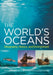 The World's Oceans: Geography, History, and Environment by Rainer F. Buschmann