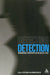 Detecting Detection: International Perspectives on the Uses of a Plot by Peter Baker