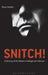 Snitch! by Steve Hewitt