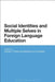 Social Identities and Multiple Selves in Foreign Language Education by Damian J. Rivers