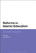 Reforms in Islamic Education: International Perspectives by Charlene Tan