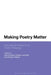 Making Poetry Matter: International Research on Poetry Pedagogy by Sue Dymoke